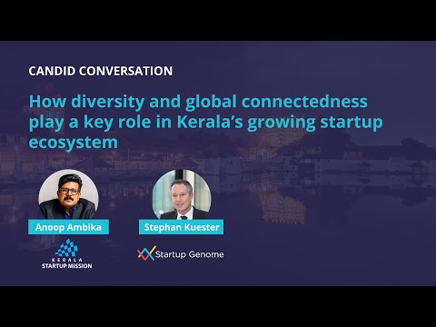 How diversity and global connectedness play a key role in Kerala’s growing startup ecosystem