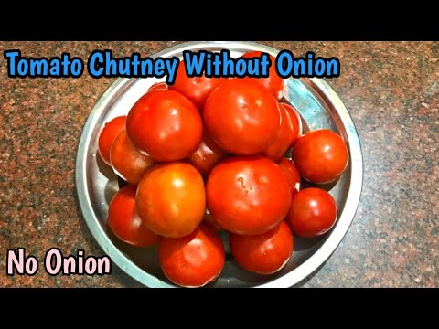 Tomato Chutney Without Onion | Red Chutney | வெங்காயம் சேர்க்காத வெறும் தக்காளி சட்னி | No Onion |