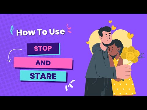 Help Section: Stop and Stare