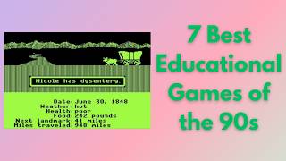 7 of the Best Educational Games of the 1990s