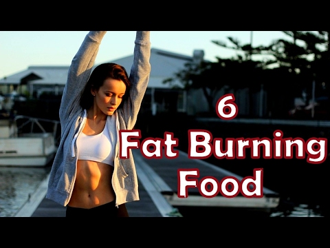 Top 6 Fat Burning Food and Truth Behind It!