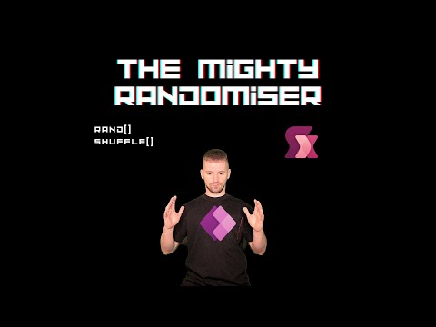 Power Apps The Mighty Randomiser
