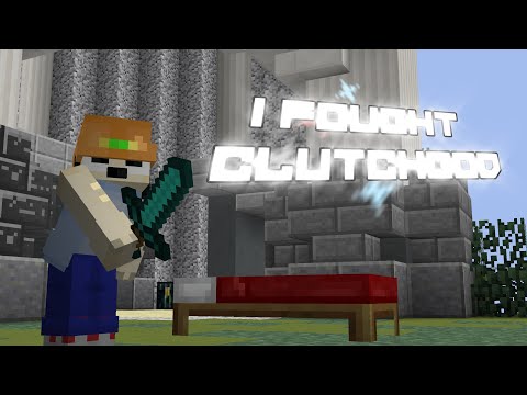 I fought TheClutchGod???