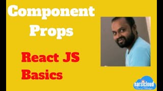 Component & Props - React JS Basics - 2