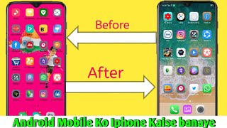 How To Install iOS In Android Mobile|How To Install ios on Android