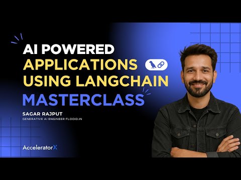 Build AI-Powered Apps with LangChain – The Masterclass You Can't Miss! | AcceleratorX