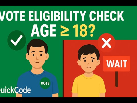Vote Eligibility Check | Age ≥ 18? | C Programming Basics | QuickCode