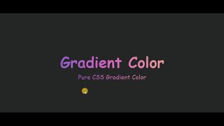 Pure CSS Gradient Text-Color Effects | HTML & CSS Tutorials | CSS Quick tips and tricks
