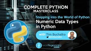 12. Numeric Data Types in Python | Python for life