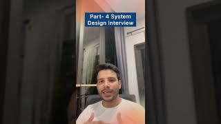 [Part-4] System Design Interview