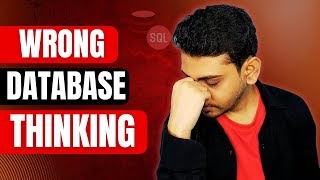 Most Developers Design Databases the WRONG Way