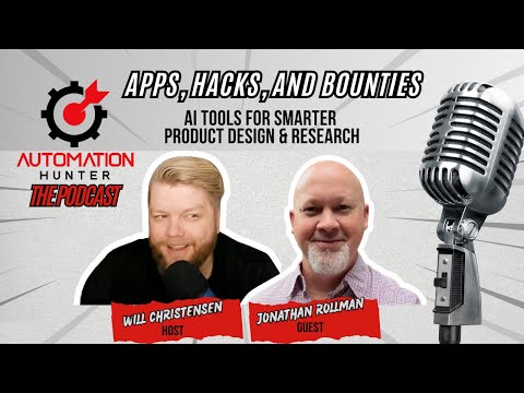 AI Tools for Smarter Product Design & Research w/ Jonathan Rollman – Apps, Hacks, & Bounties – Ep.14