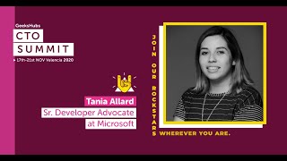 Inclusiveness and leadership in open source communities | Tania Allard  | #CTOSummit 2020 🤘