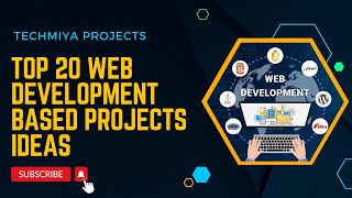 Top 20 Web Development Project Latest Ideas  2024