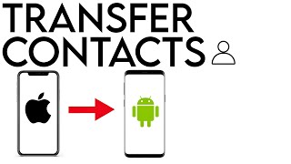 How To Transfer Contacts From iPhone To Android | Easy Tutorial
