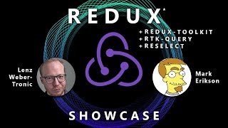 Redux, RTK-Query, Reselect with Lenz Weber-Tronic and Mark Erikson | TypeScript Showcase #6