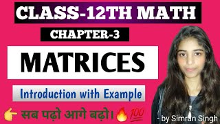 CLASS 12TH MATH CHAPTER-3  MATRICES.