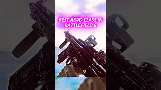 THE BEST AK4D CLASS SETUP IN BATTLEFIELD 6!️‍😱#battlefield6 #battlefield #bf6