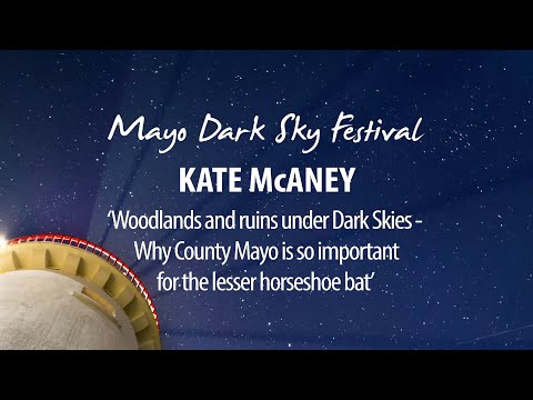Mayo (Virtual) Dark Sky Festival 2020  - 02 Kate McAney
