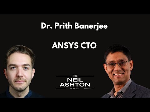 S2, EP6 - Dr. Prith Banerjee - ANSYS CTO