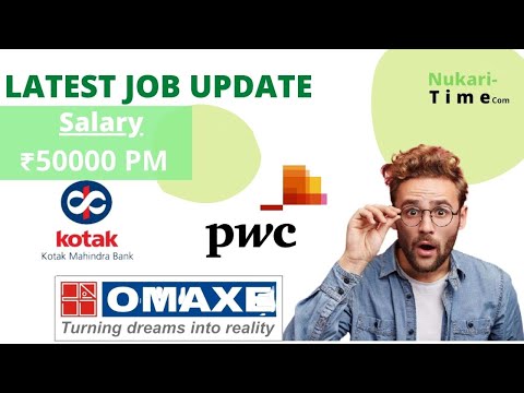 Latest Job Update in Top Company | Package +600000 | PWC | Kotak Bank