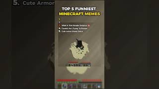TOP 5 FUNNIEST MINECRAFT MEMES | #minecraft #memes #shorts