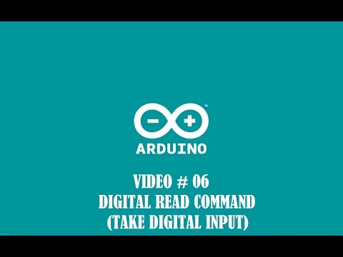 Arduino : Digital read (take input from switch) : video # 06