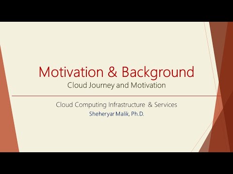 Cloud Computing 1 - Cloud Motivation & Background (Cloud Journey)