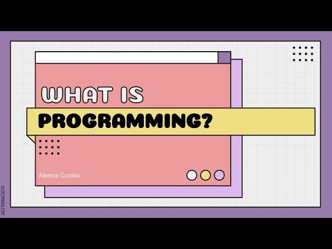 What is programming part 1 | episode 19 | Types of programming| Python | Aleeza Codes