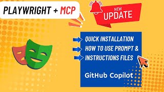 Playwright + MCP Latest Updates July 2025: Quick Installation, How to Use Prompt & Instructions File