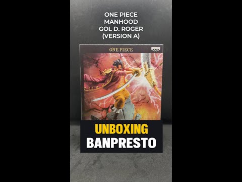UNBOXING! ‪@BANDAISPIRITS BANPRESTO - ONE PIECE FIGURE MANHOOD - GOL D. ROGER VERSION A #asmr