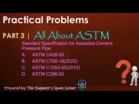 ASTM Standards for Plumbing Works Part 3 | The Engineer's Space Corner