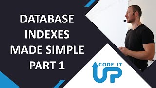 Database PERFORMANCE Made SUPER SIMPLE - Part 1