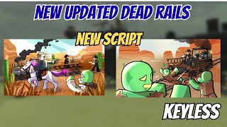 Dead Rails Script 2025 — NO KEY | Aimbot, Auto-Win, Auto Bonds, Fly & Kill Aura (PC/Mobile)