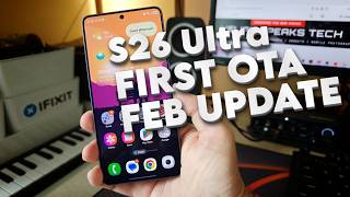 Samsung Galaxy S26 Ultra First OTA February Update: App Updates & Initial Animation Testing