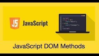 JavaScript DOM Methods