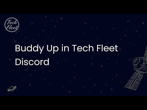 Buddy Up in Tech Fleet Discord