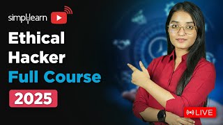 Ethical Hacking Full Course 2026 | Ethical Hacking Tutorial | Ethical Hacking Course | Simplilearn