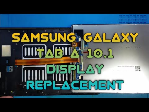 Samsung Galaxy Tab A 10.1 Display Replacement | SM-T510 Display Replacement | Tech Support