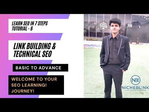 Link Building/Technical SEO - Tutorial 6