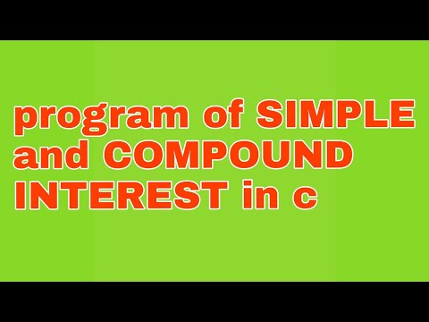 write a program to find out simple and compound interest in c language in hindi