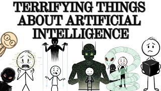 Things About Artificial Intelligence That Are Terrifying