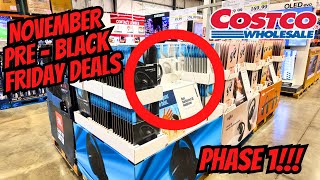Costco Phase 1 Pre-Black Friday Deals You Must See!