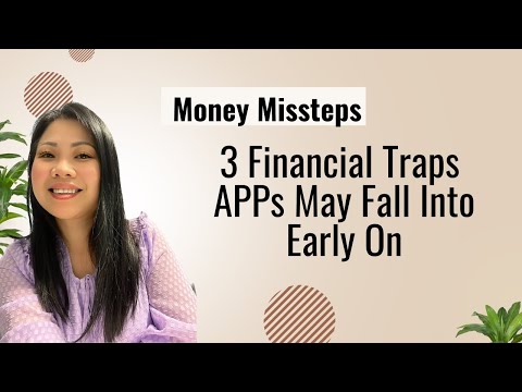 Money Missteps: 3 Financial Traps APPs May Fall Into Early On