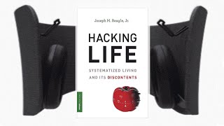 Hacking  Life (book talk about #lifehacking)