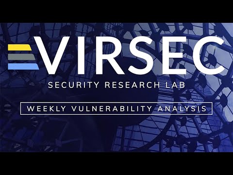 Weekly Vulnerability Analysis: Episode 13