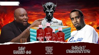 057 - THE BIG HOMIE CC - HOLLYWEIRD, GANGS, CTE, DIDDY - EOTWE