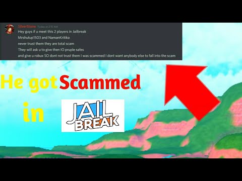 BE WARE! Of These Two Scammers In JailBreak (Roblox)