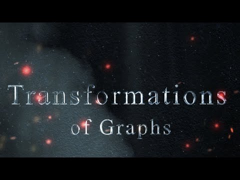 Transformations of Graphs