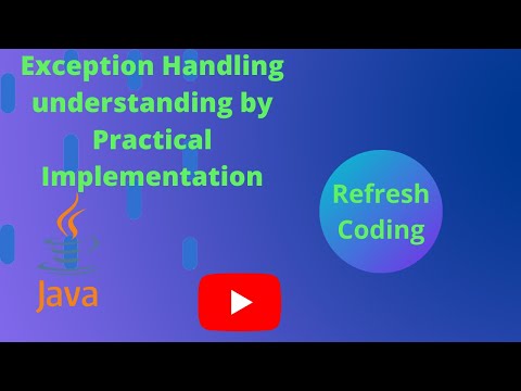 Exception Handling in java understanding by Practical Implementation....